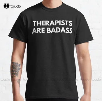 Terapeuti Sú Poriadne Klasické T-Tričko Chlapčenské Tričká Móda Voľný Čas Kreatívne Zábavné Harajuku T Shirt Dámske Športové Retro Hip Hop