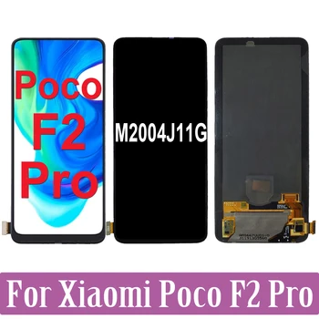 AMOLED Pôvodný Pre Xiao Poco F2 Pro F2Pro M2004J11G LCD Displej Dotykový Displej Nahradenie Digitalizátorom. Montáž PocoF2Pro LCD
